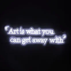 Andy Warhol Art Is What You Can Get Away With Quote Neon Sign
