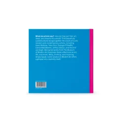 Artists Speak: Iconic Quotes on Modern Art - Hardcover Book