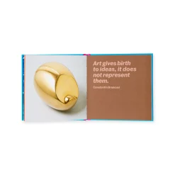 Artists Speak: Iconic Quotes on Modern Art - Hardcover Book
