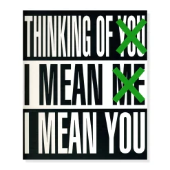 Barbara Kruger: Thinking of You. I Mean Me. I Mean You - Hardcover