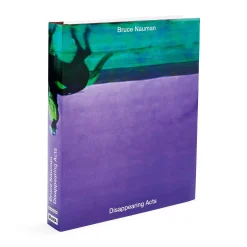Bruce Nauman: Disappearing Acts - Hardcover