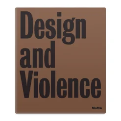 Design and Violence - Hardcover
