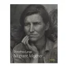 Dorothea Lange: Migrant Mother, One on One Series - Paperback