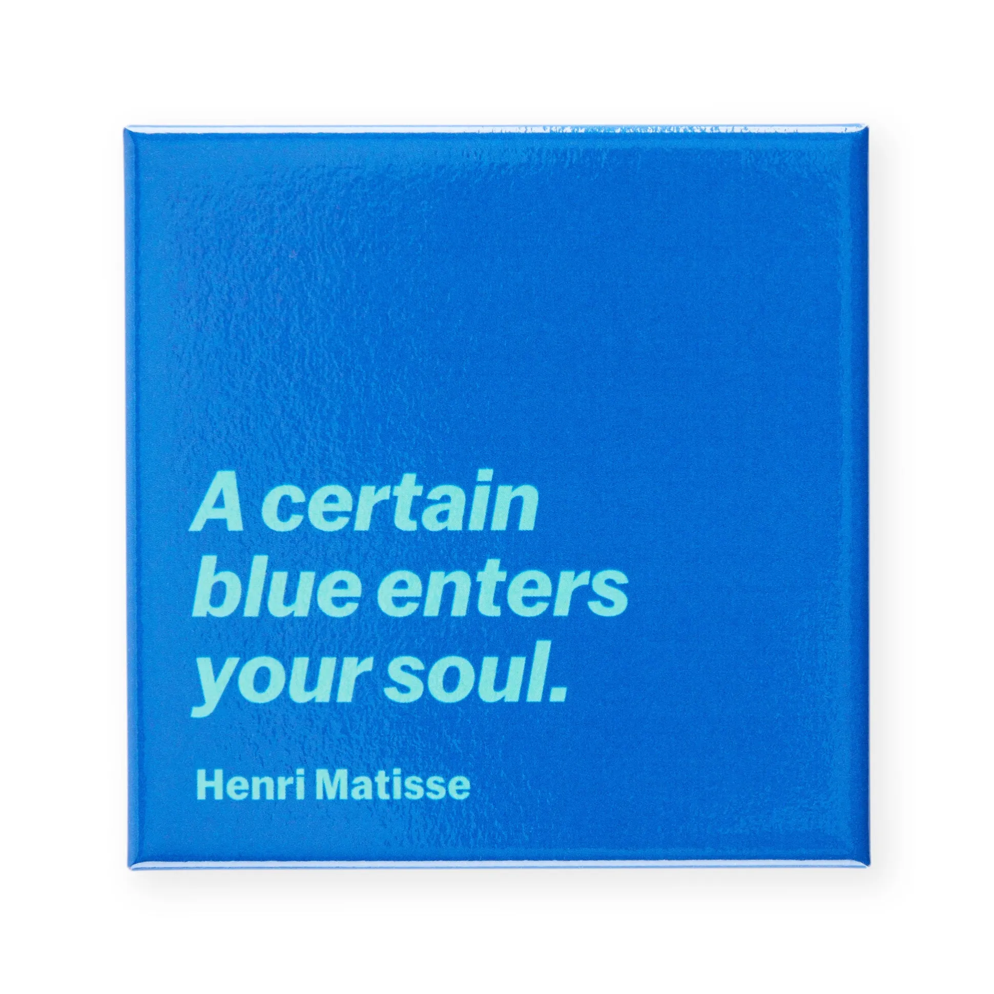 Henri Matisse Blue Quote Magnet