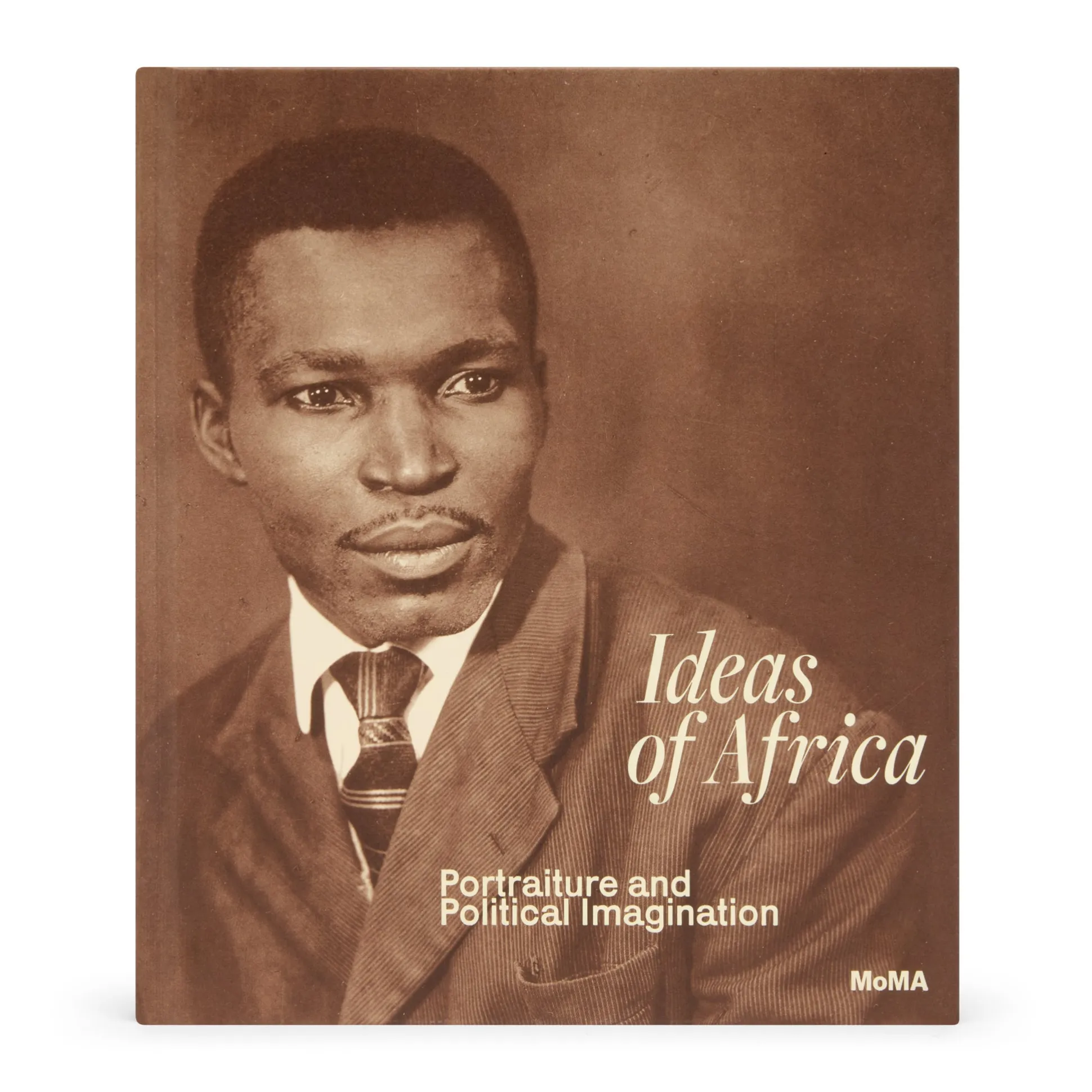 Ideas of Africa: Portraiture and Political Imagination - Hardcover