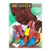 Jake Makes a World: Jacob Lawrence, A Young Artist in Harlem - Hardcover