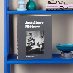 Just Above Midtown: Changing Spaces - Paperback