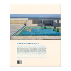 Le Corbusier: An Atlas of Modern Landscapes - Hardcover