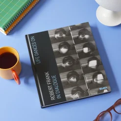 Life Dances On: Robert Frank in Dialogue – Hardcover