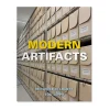 Modern Artifacts - Paperback