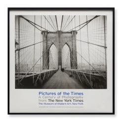Pictures of the Times: A Century of Photography from The New York Times Framed Poster