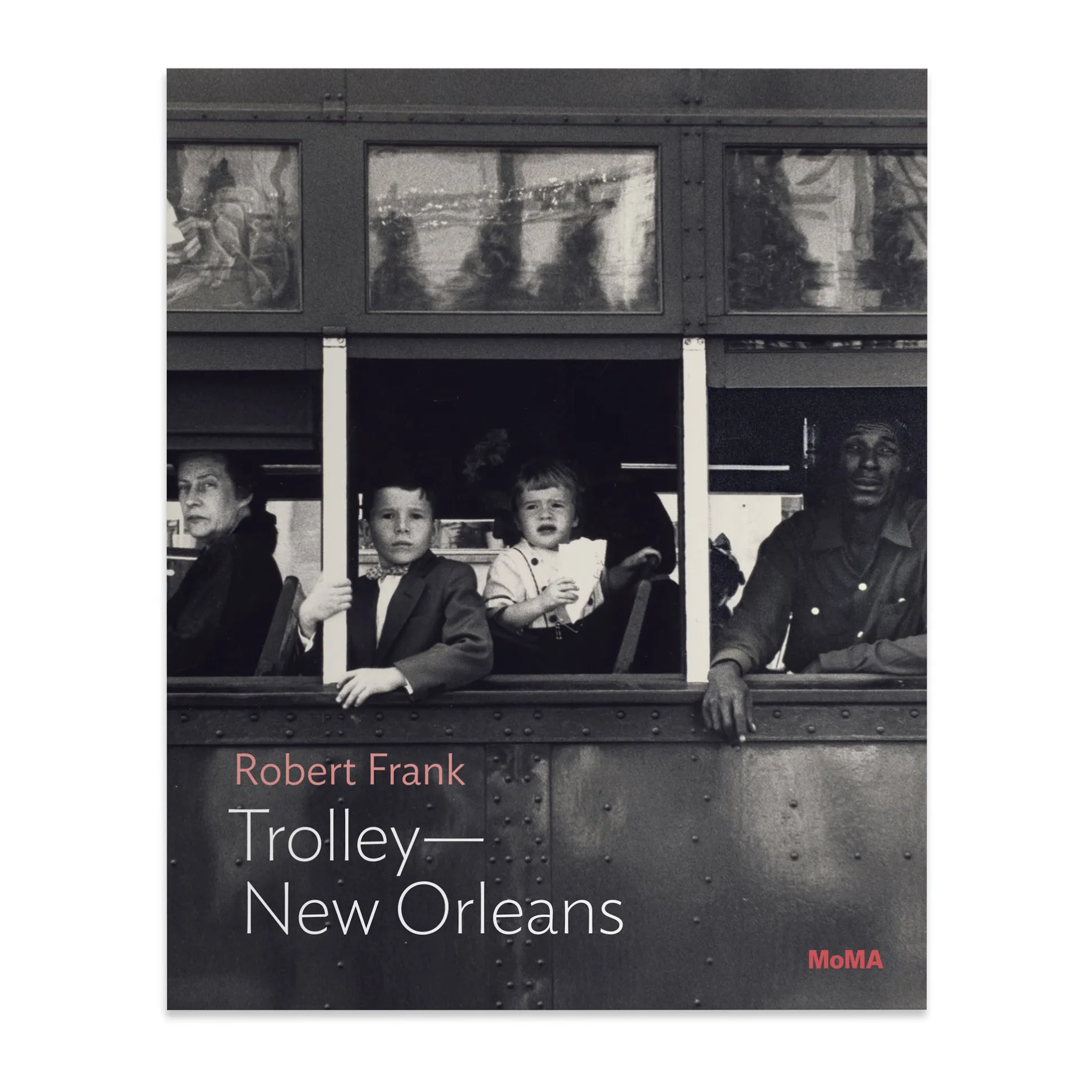 Robert Frank: Trolley—New Orleans, One on One Series - Paperback