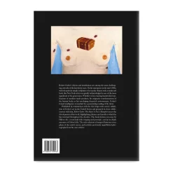 Robert Gober: The Heart Is Not a Metaphor - Hardcover