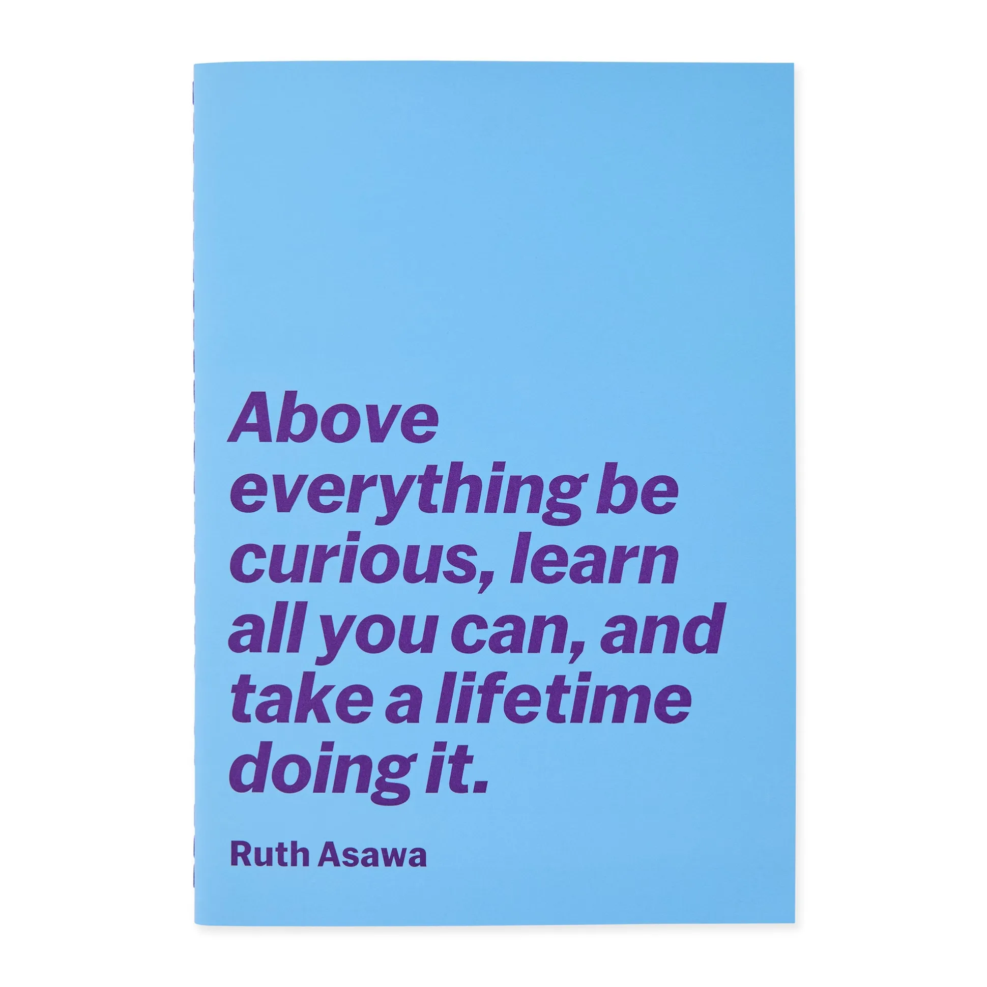 Ruth Asawa Quote Notebook
