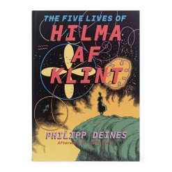 The Five Lives of Hilma af Klint - Hardcover