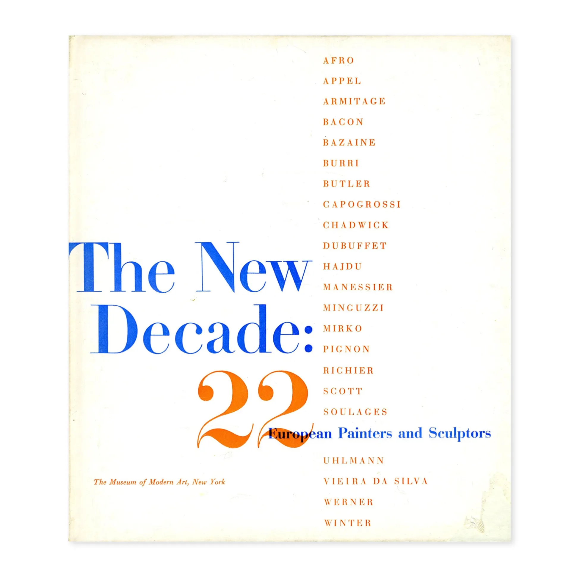 The New Decade: 22 European Painters and Sculptors