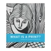 What is a Print: Selections from the Museum of Modern Art - Hardcover